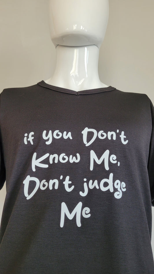 If you don't know me, don't judge me - Guys